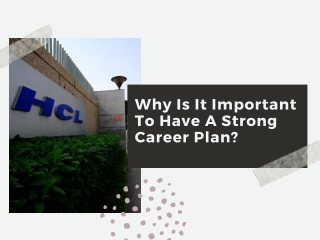 Why Is It Important To Have A Strong Career Plan?