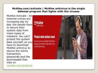 McAfee.com/activate | McAfee antivirus is the single defense program that fights with the viruses