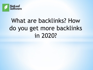 What are backlinks? How do you get more backlinks in 2020?