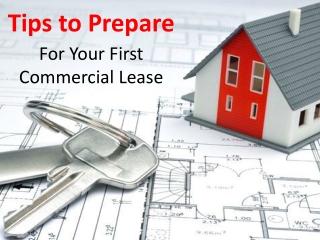 Tips to Prepare For Your First Commercial Lease