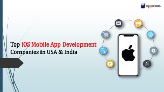 Top iOS Mobile App Development Companies in USA & India