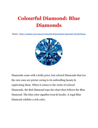 Colourful Diamond: Blue Diamonds