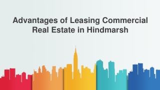 Advantages of Leasing Commercial Real Estate in Adelaide