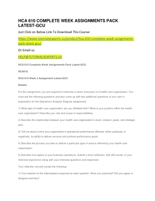 HCA 610 COMPLETE WEEK ASSIGNMENTS PACK LATEST-GCU