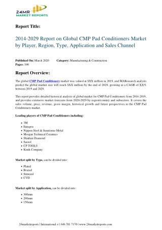 CMP Pad Conditioners Market Report 2014-2029