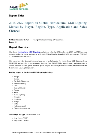 Horticultural LED Lighting Market Report 2014-2029