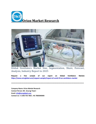 Global Ventilators Market Size, Segmentation, Share, Forecast, Analysis, Industry Report to 2025
