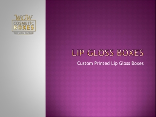 Lip Gloss Boxes