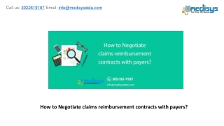 How to Negotiate claims reimbursement contracts with payers?