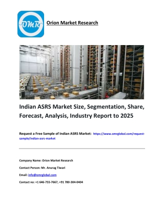 Indian ASRS Market Size, Segmentation, Share, Forecast, Analysis, Industry Report to 2025