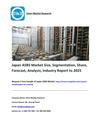 Japan ASRS Market Size, Segmentation, Share, Forecast, Analysis, Industry Report to 2025