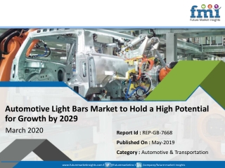 Automotive Light Bars Market to Hold a High Potential for Growth by 2029