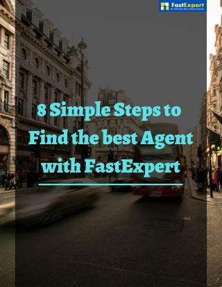 8 Simple Steps to Find the best Agent with FastExpert