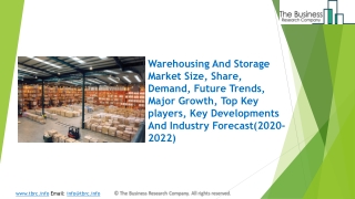 Warehousing And Storage Market Industry Trends And Emerging Opportunities Till 2022