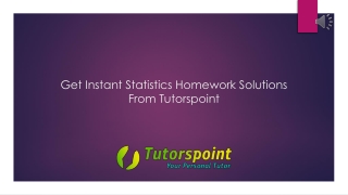 Get Instant Statistics Homework Solutions From Tutorspoint