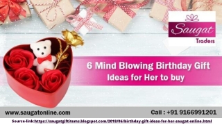6 Mind-Blowing Birthday Gift Ideas for Her to Buy