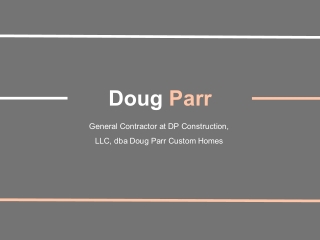 Doug Parr (Boyd TX) - Experienced Professional