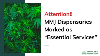 Attention!!  MMJ Dispensaries Marked as “Essential Services”