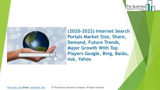 Internet Search Portals Market Trends, Share, Industry Size, Opportunities, Analysis and Forecast to 2022