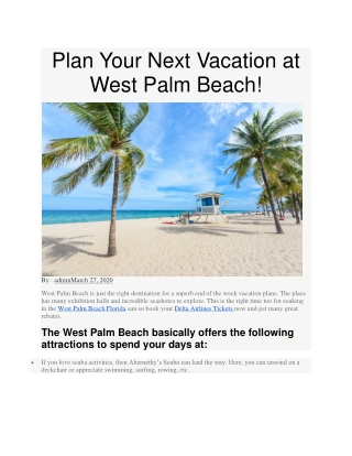 Plan Your Next Vacation at West Palm Beach!