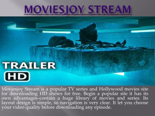 Moviesjoy Stream Online Movies in HD Quality No Sign-UP Required