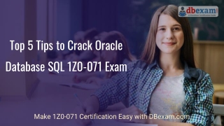 [2020] Top 5 Tips to Crack Oracle Database SQL 1Z0-071 Exam