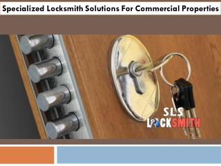 Specialized Locksmith Solutions For Commercial Properties