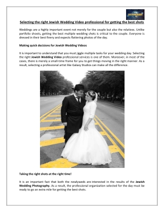 Selecting the right Jewish Wedding Video professional for getting the best shots