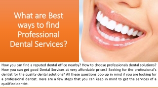 What are Best ways to find Professional Dental Services