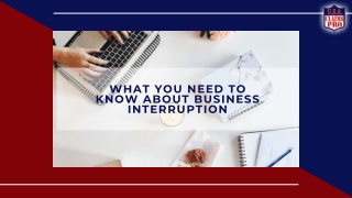 What you need to know about Business Interruption