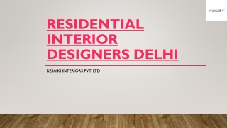 Residential Interior Designers Delhi