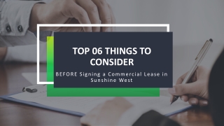 Top Things To Consider Before Signing A Commercial Lease In Sunshine West