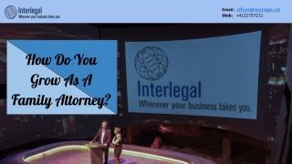 How Do You Grow As A Family Attorney? Interlegal