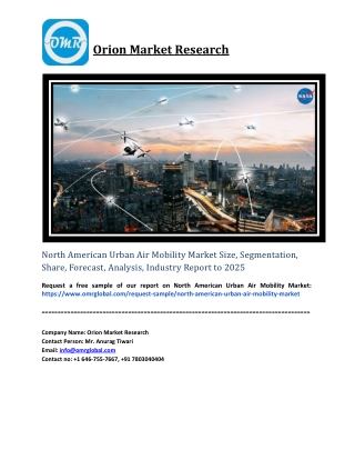 North American Urban Air Mobility Market Size, Segmentation, Share, Forecast, Analysis, Industry Report to 2025
