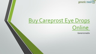 Buy Careprost Eye Drops Online