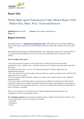 High speed Transmission Cable Strategic Assessment Of Evolving Technology, Growth Analysis, Scope An