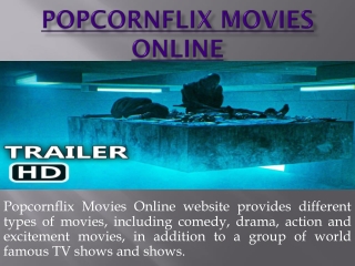 Download Latest  HD Popcornflix Movies Online Free No Sign-UP