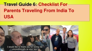 USA Travel Guide: Checklist For Parents Traveling From India To USA