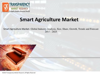 Smart Agriculture Market: Latest Trends and Forecast Analysis up to 2025