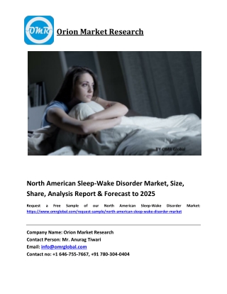 North American Sleep-Wake Disorder Market Size, Share and Forecast 2019-2025