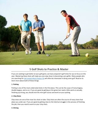 5 Golf Shots to Practice & Master