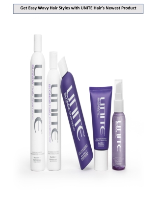 Get Easy Wavy Hair Styles with UNITE Hair’s Newest Product