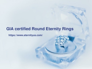 GIA certified Round Eternity Rings