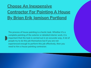 Choose An Inexpensive Contractor For Painting A House By Brian Erik Jamison Portland