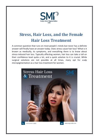 Stress, Hair Loss, and the Female Hair Loss Treatment