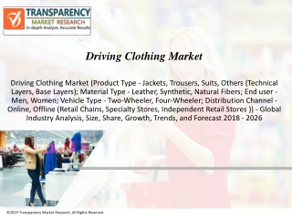 Driving Clothing Market to Reach US$ 7,698.5 Mn by 2026 | CAGR of 6.3%