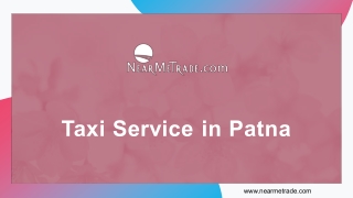 Taxi Service In Patna - NearMeTrade