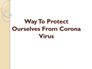 Protect Yourself and Others Coronavirus