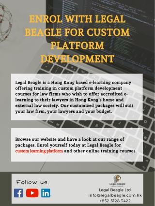 Enrol with Legal Beagle for Custom Platform Development