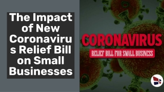 The Impact of New Coronavirus Relief Bill on Small Businesses